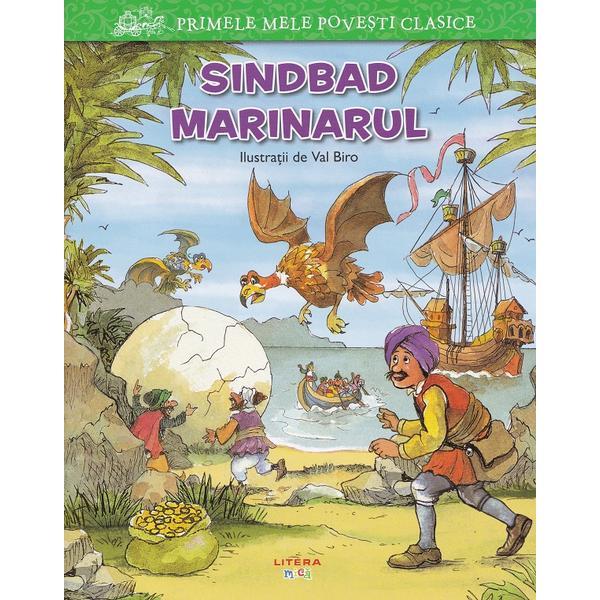 Primele mele povesti clasice. Sindbad marinarul, editura Litera