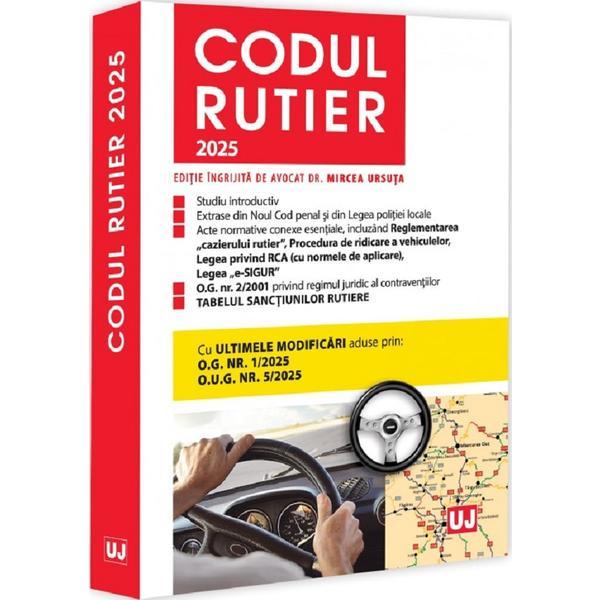 Codul rutier 2025 - Mircea Ursuta, editura Universul Juridic