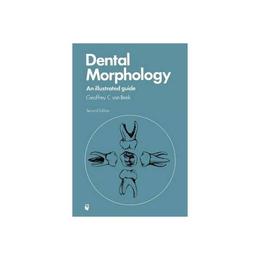 Dental Morphology, editura Elsevier Health Sciences