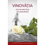 Vinovatia cea inchipuita si cea adevarata - Marina Suldina, editura Sophia