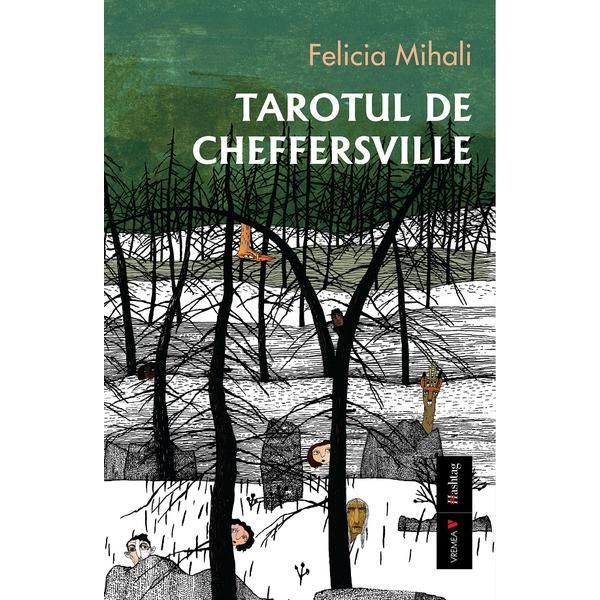 Tarotul De La Cheffersville - Felicia Mihali