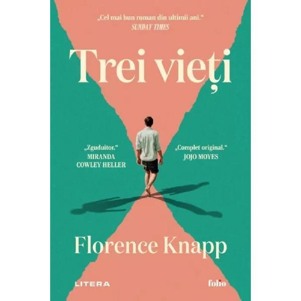Trei vieti - Florence Knapp, editura Litera