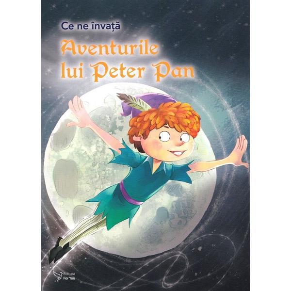 Ce Ne Invata Aventurile Lui Peter Pan