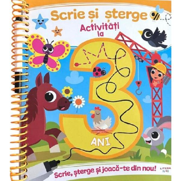 Scrie si sterge. Activitati la 3 ani, editura Litera