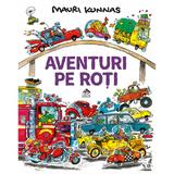 Aventuri pe roti - Mauri Kunnas, editura Cartea Copiilor