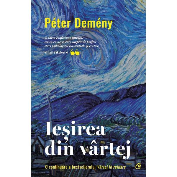 Iesirea din vartej - Peter Demeny, editura Curtea Veche