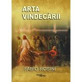 Arta vindecarii - Fabio Rosini, editura Viata Crestina