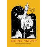 Integrala povestilor - Oscar Wilde