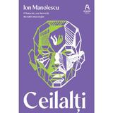 Ceilalti - Ion Manolescu, editura Nemira