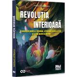 Revolutia interioara - Nicolae Lotreanu, editura Pro Universitaria