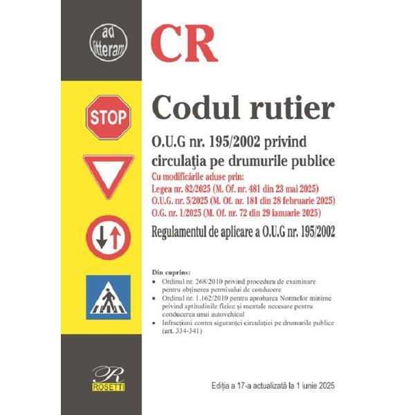 Codul rutier Ed.17 Act. 1 Iunie 2025, editura Rosetti