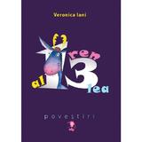 Al 13-lea ren. Povestiri - Veronica Iani, editura Life Learning Education