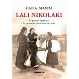 Lali Nikolaki - Catia Maxim, editura Eikon