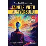 Din tainele vietii si ale universului Vol.2 - Scarlat Demetrescu, editura Librex