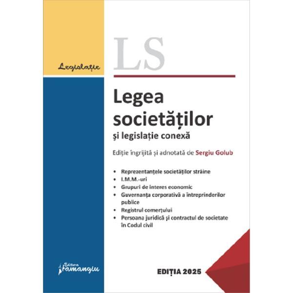 Legea societatilor si legislatie conexa Act. 25 mai 2025 - Sergiu Golub, editura Hamangiu
