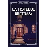 La hotelul Bertram - Agatha Christie, editura Litera