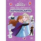 Disney. Regatul de gheata 2. Prima mea carticica cu autocolante, editura Litera