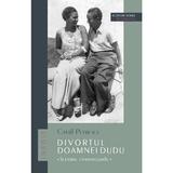 Divortul doamnei Dudu - Camil Petrescu, editura Actaeon Books