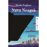 Nava Neagra - Nicola Pugliese, editura Vellant
