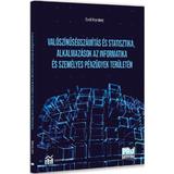 Valoszinusegszamitas es statisztika, alkalmazasok az informatika es szemelyes penzugyek teruleten - Emil Horobet, editura Pro Universitaria