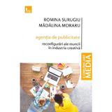 Agentia de publicitate - Romina Surugiu, Madalina Moraru, editura Tritonic