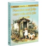 Povestea unei fetite care voia sa le stie pe toate - Regina Maria a Romaniei, editura Carthemia