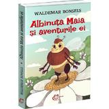 Albinuta Maia si aventurile ei - Waldemar Bonsels, editura Carthemia