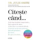 Citeste cand... -  Dr. Julie Smith, editura Litera