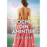Rochia din amintire - Jade Beer, editura Litera