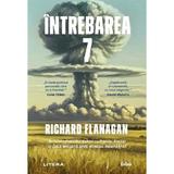 Intrebarea 7 - Richard Flanagan, editura Litera