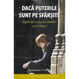 Daca puterile sunt pe sfarsite Ed.2 - Konstantin V. Zorin, editura Sophia