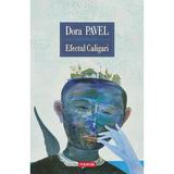 Efectul Caligari - Dora Pavel, editura Polirom