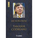 In Honorem Theodor Codreanu - Adrian Dinu Rachieru, editura Junimea