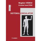 Sistemul circulator - Bogdan Vascu, Cristinel Ionel Stan, editura Junimea