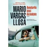 Aventurile fetei dezmatate - Mario Vargas Llosa, editura Humanitas