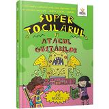 Super Tocilarul si atacul gustarilor - Jess Bradley, editura Gama