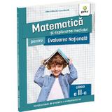 Matematica si explorarea mediului pentru Evaluarea Nationala - Clasa 2 - Ioan Dancila, Eduard Dancila, editura Gama