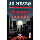 Noaptea lupului - Jo Nesbo, editura Trei