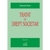 Tratat de drept societar Ed.2025 - Sebastian Bodu, editura Rosetti