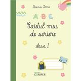 Caietul meu de scriere - Clasa I - Bianca Toma, editura Comper