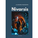 Nivarsis - Lilioara Macovei, editura Cristian Plusart