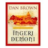 Ingeri si demoni - Dan Brown - Editie Speciala Ilustrata, editura Rao
