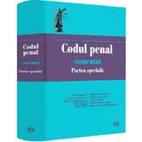 Codul penal comentat. Partea speciala -  Norel Neagu, Vasile Dobrinoiu, Mihai Adrian Hotca, Ilie Pascu, editura Universul Juridic