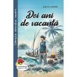 Doi ani de vacanta - Jules Verne, editura Cartex