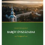 Barot Evszazadai - Demeter Laszlo