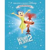 Intors pe dos 2. Povestea filmului. Biblioteca magica Disney, editura Litera