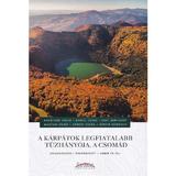 A Karpatok legfiatalabb tuzhanyoja, a Csomad - Karatson David, Daniel Veres, editura Tortoma