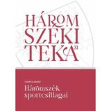 Haromszek sportcsillagai - Csinta Samu, editura Tortoma