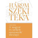 A magyar es szekely aszszonyok torvenye - Cserei Farkas, editura Tortoma