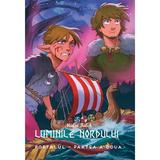 Portalul. Seria Luminile Nordului Vol.6 Partea a doua - Malin Falch, editura Casa